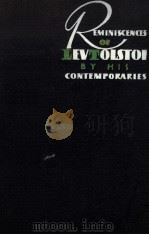 REMINISCENCES OF LEV TOLSTOI BY HIS CONTEMPORARIES     PDF电子版封面     