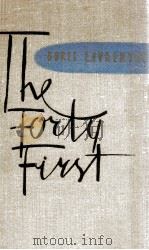 THE FORTY FIRST（ PDF版）