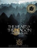 THE HEART OF THE DRAGON ALASDAIR CLAYRE     PDF电子版封面     