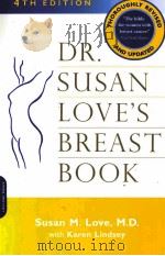 DR.SUSAN LOVE'S BREAST BOOK  FOURTH EDITION     PDF电子版封面  0738209732   