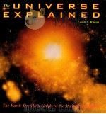 The UNIVERSE EXPLAINED  The Earth-Dweller's Guide to the Mysteries of Space     PDF电子版封面  0805034889   