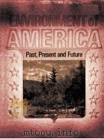 THE ENVIRONMENT OF AMERICA  Present/Future/Past（ PDF版）