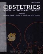 OBSTETRICS NORMAL AND PROBLEM PREGNANCIES  Second Edition（ PDF版）