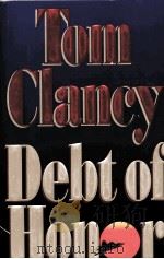 DEBT OF HONOR  Tom Clancy     PDF电子版封面     