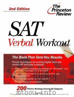 SAT VERBAL WORKOUT 2ND EDITION     PDF电子版封面  0375761764   