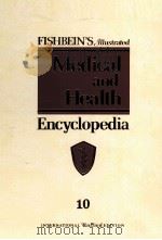 MEDICAL AND HEALTH ENCYCLOPEDIA 10     PDF电子版封面     