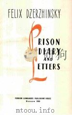 PRISON DIARY AND LETTERS   1959  PDF电子版封面     