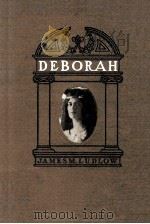 DEBORAH（1901 PDF版）
