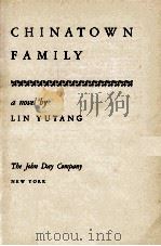 CHINATOWN FAMILY   1948  PDF电子版封面    LIN YUTANG 