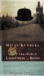Milan Kundera The Unbearable Lightness of Being     PDF电子版封面  0060152583   