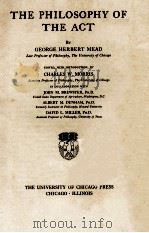 THE PHILOSOPHY OF THE ACT   1938  PDF电子版封面    GEORGE HERBERT MEAD 