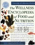 THE WELLNESS ENCYCLOPEDIA OF FOOD AND NUTRITION     PDF电子版封面     