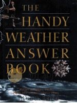 THE HANDY WEATHER ANSWER BOOK     PDF电子版封面     