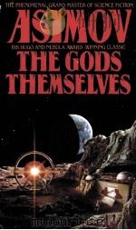 The Gods Themselves  ISAAC ASIMOV     PDF电子版封面     