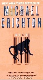 MICHAEL CRICHTON  NEXT A NOVEL     PDF电子版封面     