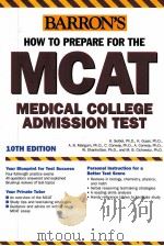 BARRON'S  HOW TO PREPARE FOR THE MCAT  MEDICAL COLLEGE ADMISSION TEST 10TH EDITION（ PDF版）