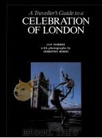 A Traveller's Guide to a CELEBRATION OF LONDON  Walks Around the Capital     PDF电子版封面     