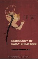 NEUROLOGY OF EARLY CHILDHOOD     PDF电子版封面     