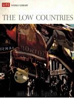 LIFE WORLD LIBRARY THE LOW COUNTRIES（ PDF版）