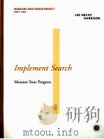 IMPLEMENT SEARCH MEASURE YOUR PROGRESS     PDF电子版封面     