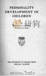 PERSONALITY DEVELOPMENT IN CHILDREN   1937  PDF电子版封面     