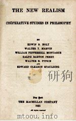 THE NEW REALISM: COOPERATIVE STUDIES IN PHILOSOPHY   1925  PDF电子版封面     