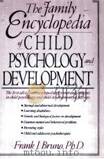 THE FAMILY ENCYCLOPEDIA OF CHILD PSYCHOLOGY AND DEVELOPMENT     PDF电子版封面  0471527939   
