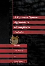 A DYNAMIC SYSTEMS APPROACH TO DEVELOPMENT APPLICATIONS（ PDF版）