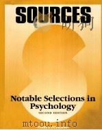 SOURCES NOTABLE SELECTIONS IN PSYCHOLOGY SECOND EDITION     PDF电子版封面     