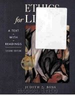 ETHICS FOR LIFE A TEXT WITH READINGS SECOND EDITION     PDF电子版封面     
