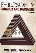 PHILOSOPHY PARADOX AND DISCOVERY THIRD EDITION     PDF电子版封面  0070424322   