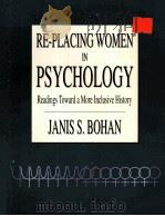 RE-PLACING WOMEN IN PSYCHOLOGY READINGS TOWARD A MORE INCLUSIVE HISTORY     PDF电子版封面     