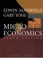 EDWIN MANSFIELD GARY YOHE MICRO ECONOMICS TENTH EDITION（ PDF版）