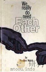 WE REALLY DO NEED EACH OTHER     PDF电子版封面     