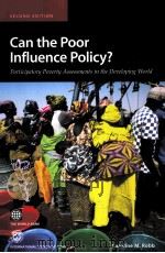 CAN THE POOR INFIUENCE POLICY?(PARTICIPATORY POVERTY ASSESSMENTS IN THE DEVELOPING WORLD)     PDF电子版封面     