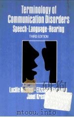 TERMINOLOGY OF COMMUNICATION DISRDERS SPEECH-LANGUAGE-HEARING     PDF电子版封面     