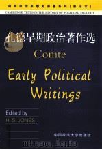 COMTE EARLY POLITICAL WRITINGS     PDF电子版封面    H.S.JONES 