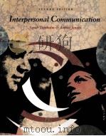 INTERPERSONAL COMMUNICATION     PDF电子版封面    SARAH TRENHOLM ARTHUR JENSEN 