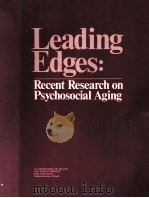 LEADING EDGES:RECENT RESEARCH ON PSYCHOSOCIAL AGING     PDF电子版封面     