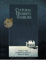 CULTURAL DIVERSITY AND FAMILIES     PDF电子版封面  0697164101   