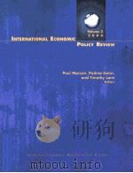 INTERNATIONAL ECONOMIC POLICY REVIEW     PDF电子版封面  158906030X   