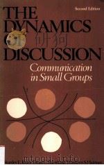 THE DYNAMICS OF DISCUSSION     PDF电子版封面  0063804387   