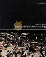 UNDERSTANDING SOCIAL PSYCHOLOGY     PDF电子版封面  0256022003   