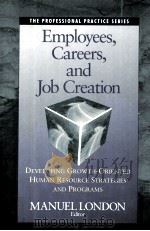 THE PROFESSIONAL PRACTICE SERIES EMPLOYEES CAREERS AND JOB CREATION（ PDF版）