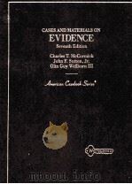 CASES AND MATERIALS ON EVIDENCE SEVENTH EDITION     PDF电子版封面     