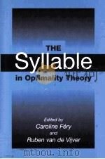 THE SYOOABLE IN OPTIMALITY THEORY     PDF电子版封面     