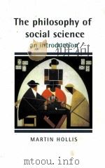 THE PHILOSOPHY OF SOCIAL SCIENCE AN INTRODUCTION     PDF电子版封面  0521447801   