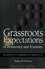 GRASSROOTS EXPECTATIONS OF DEMOCRACY AND ECONOMY     PDF电子版封面     