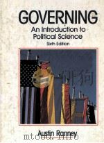 GOVERNING AN INTRODUCTION TO POLITICAL SCIENCE SIXTH EDITION     PDF电子版封面     