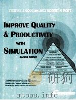 IMPROVE QUALITY AND PRODUCTIVITY WITH SIMULATION SECOND EDITION（ PDF版）
